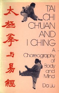 Tai Chi Chuan and I Ching